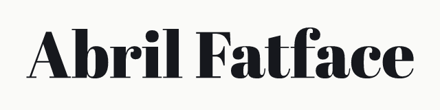 Abril Fatface in the serif category