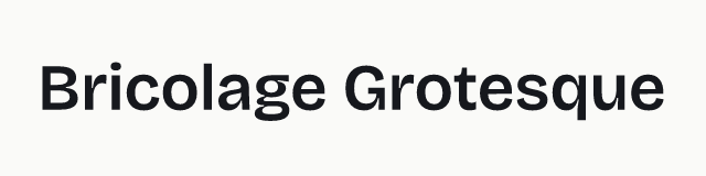 Bricolage Grotesque in the neo category