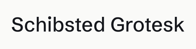 Schibsted Grotesk in the neo category