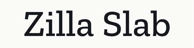 Zilla Slab in the slab category