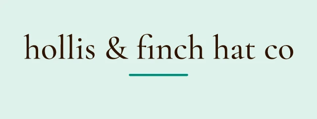 Hollis & Finch Hat Co logo: Cormorant Garamond 500, wordmark layout, none symbol, brown and teal